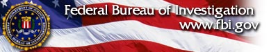 Federal Bureau of Investigation